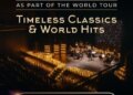 Orchestra Experience: Timeless Classics & World Hits